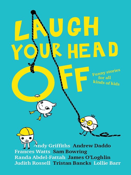 Title details for Laugh Your Head Off by Various - Wait list